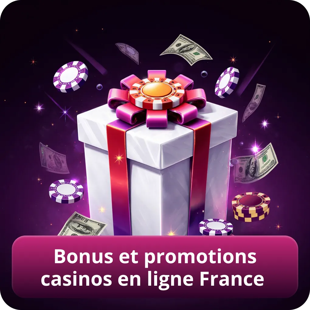 Bonus et promotions casinos en ligne France