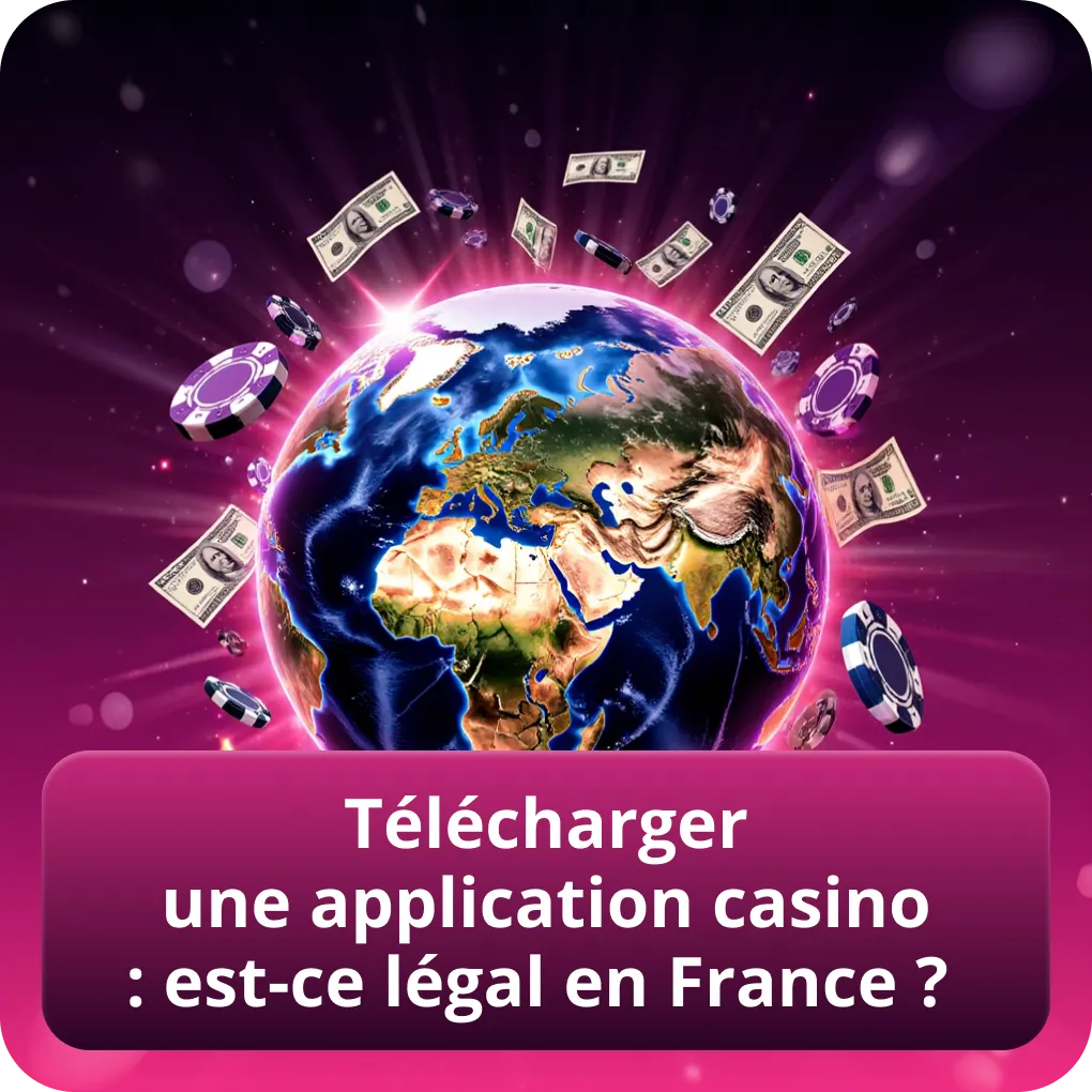 Télécharger une application casino : est-ce légal en France ?