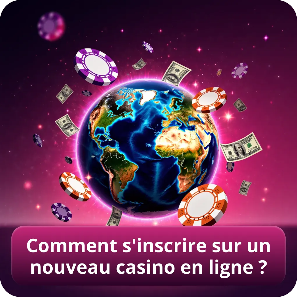 Comment s'inscrire sur un nouveau casino en ligne ?